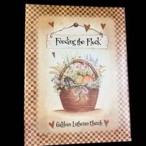 Feeding The Flock Galilean Lutheran Church Cookbook - Ringbound B-C00020